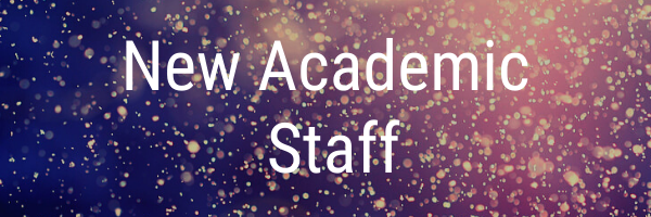 New Academic Staff.